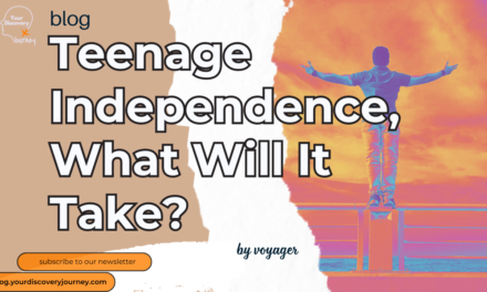 Teenage Independence, First Learning Responsibility