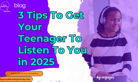 3 Tips To Get Your Teenager To Listen To You in 2025